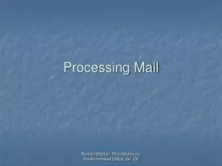 Processing Mail