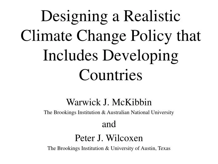designing a realistic climate change policy that includes developing countries