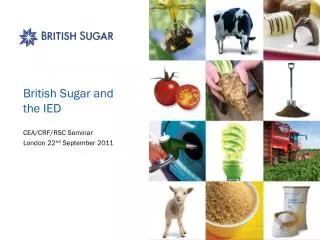 British Sugar and the IED