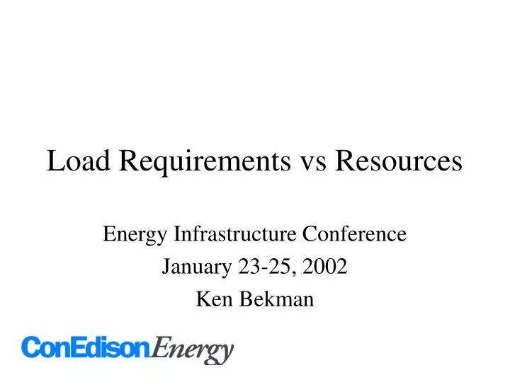 load requirements vs resources