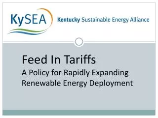 Feed In Tariffs A Policy for Rapidly Expanding Renewable Energy Deployment