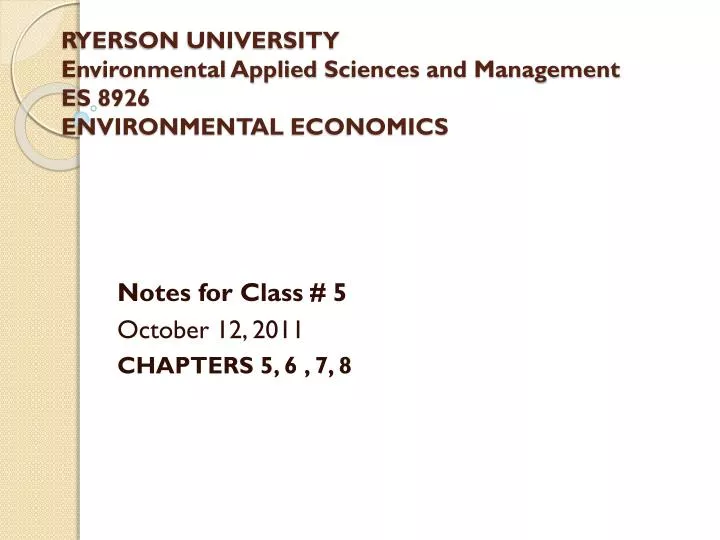 ryerson university environmental applied sciences and management es 8926 environmental economics