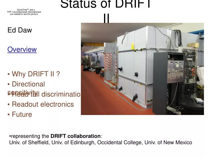 status of drift ii
