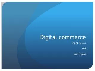 Digital commerce