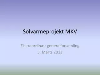 solvarmeprojekt mkv