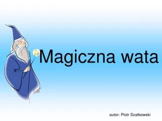 magiczna wata
