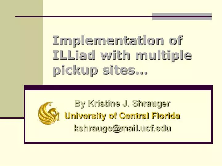 implementation of illiad with multiple pickup sites