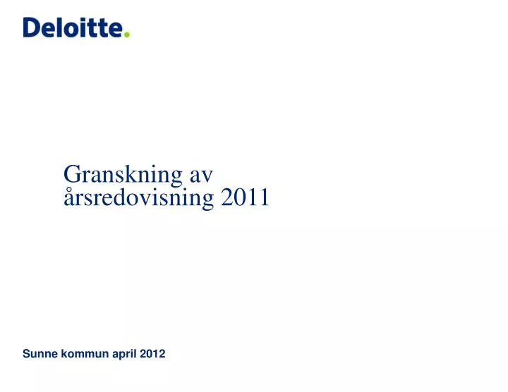 granskning av rsredovisning 2011