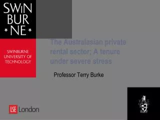 The Australasian private rental sector; A tenure under severe stress