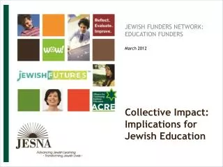 Collective Impact: Implications for Jewish Education