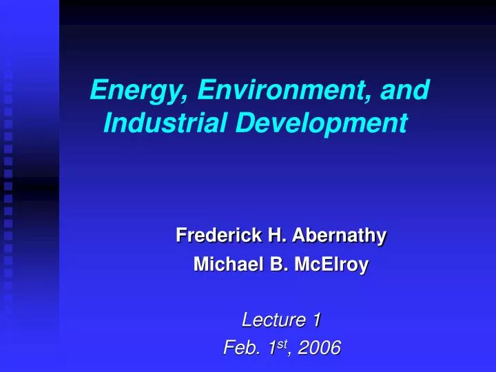 energy environment and industrial development