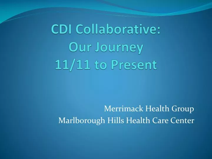 cdi collaborative our journey 11 11 to present