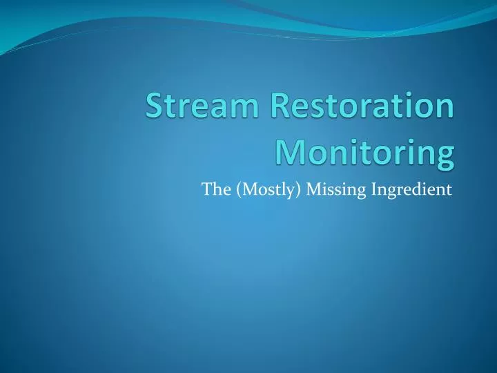 stream restoration monitoring