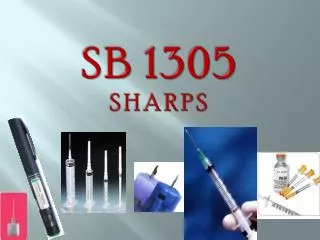 SB 1305 Sharps
