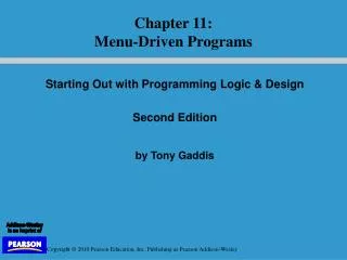 Starting Out with Programming Logic &amp; Design Second Edition by Tony Gaddis