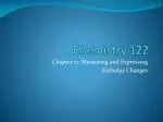 Chemistry 122 - slide 1