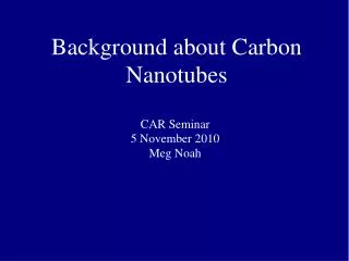 Background about Carbon Nanotubes