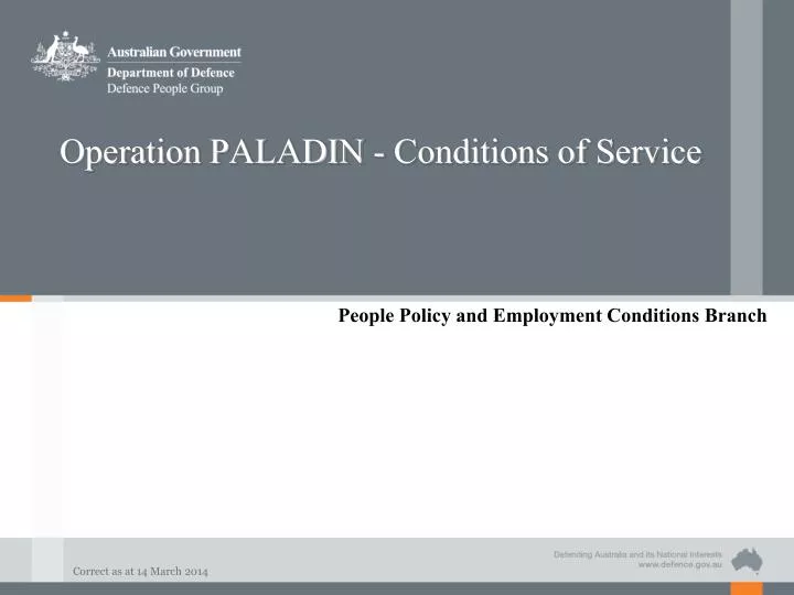 operation paladin conditions of service