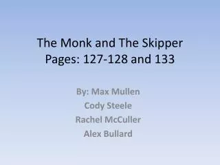 The Monk and The Skipper Pages: 127-128 and 133