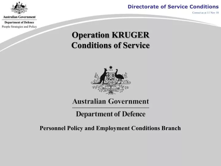 operation kruger conditions of service