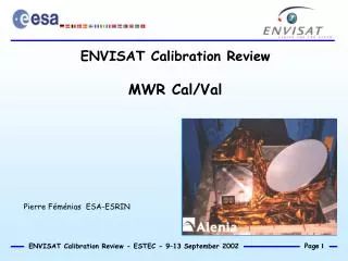 ENVISAT Calibration Review MWR Cal/Val