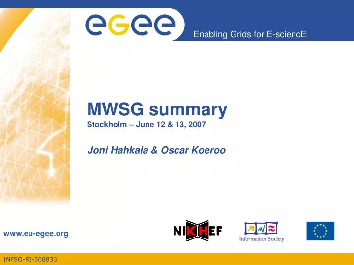 mwsg summary stockholm june 12 13 2007