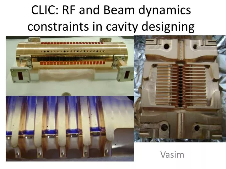 clic rf and beam dynamics constraints in cavity designing