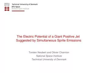 The Electric Potential of a Giant Positive Jet Suggested by Simultaneous Sprite Emissions