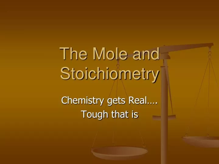the mole and stoichiometry