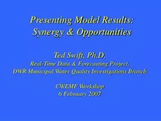 Presenting Model Results: Synergy &amp; Opportunities