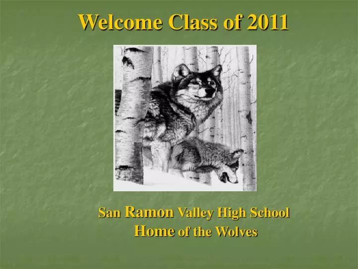 welcome class of 2011