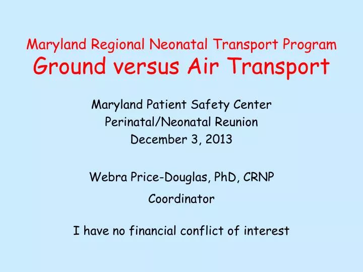 maryland regional neonatal transport program ground versus air transport