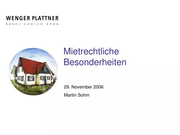 mietrechtliche besonderheiten