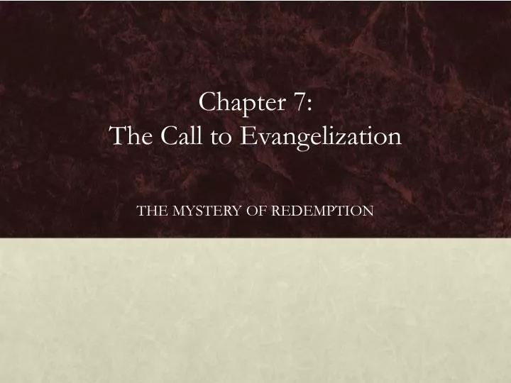 chapter 7 the call to evangelization