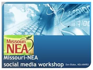 Missouri-NEA social media workshop