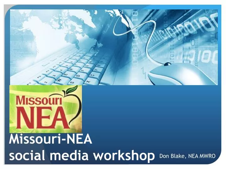 missouri nea social media workshop