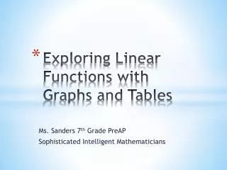 Exploring Linear Functions with Graphs and Tables