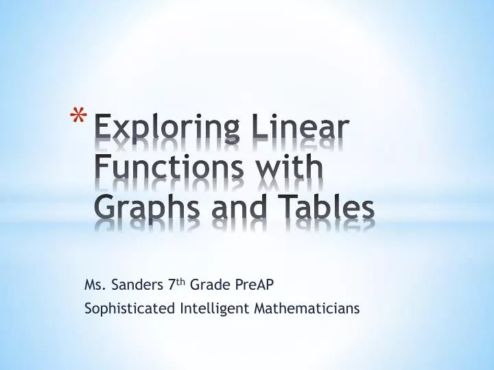 exploring linear functions with graphs and tables