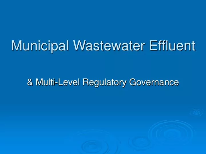 municipal wastewater effluent