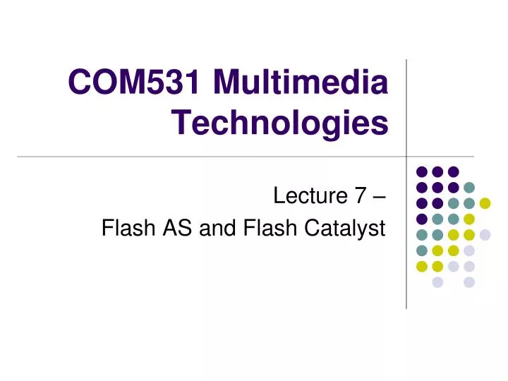 com531 multimedia technologies