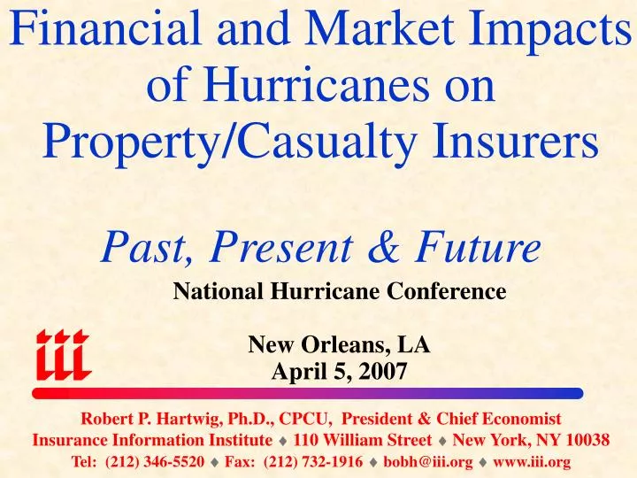financial and market impacts of hurricanes on property casualty insurers past present future