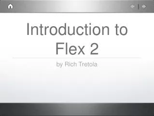 Introduction to Flex 2