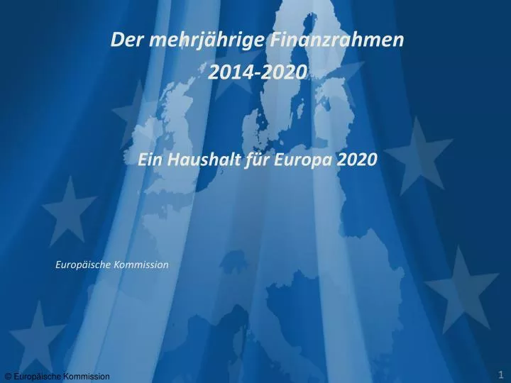 der mehrj hrige finanzrahmen 2014 2020 ein haushalt f r europa 2020