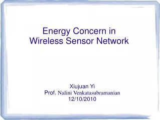 Energy Concern in Wireless Sensor Network