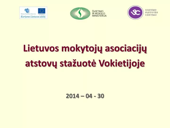 lietuvos mokytoj asociacij atstov sta uot vokietijoje