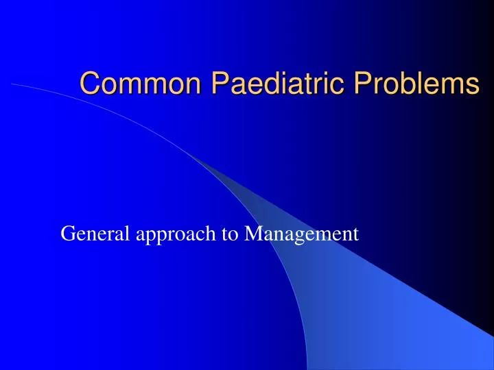 common paediatric problems