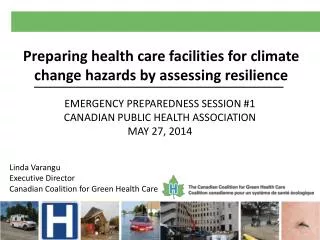 Preparing health care facilities for climate change hazards by assessing resilience