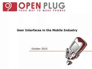 User Interfaces in the Mobile Industry