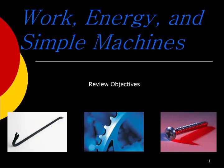 work energy and simple machines