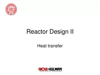 Reactor Design II